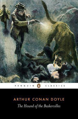 Arthur Conan Doyle: The hound of the Baskervilles : another adventure of Sherlock Holmes (2003)