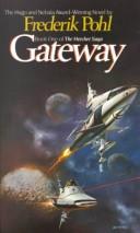 Frederik Pohl: Gateway (1979, Del Rey)