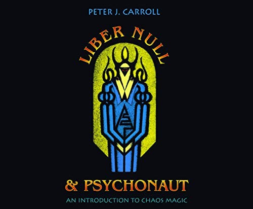 Peter J. Carroll, Matthew Waterson: Liber Null & Psychonaut (AudiobookFormat, 2021, Dreamscape Media)