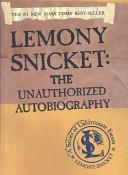 Lemony Snicket: Lemony Snicket (Hardcover, 2003, Tandem Library)