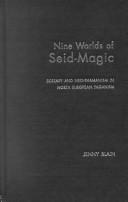 Nine Worlds of Seid-Magic (2001, Routledge)