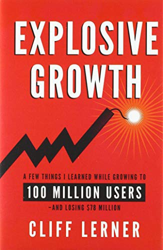 Cliff Lerner: Explosive Growth (Hardcover, 2019, Clifford Ventures Corporation)