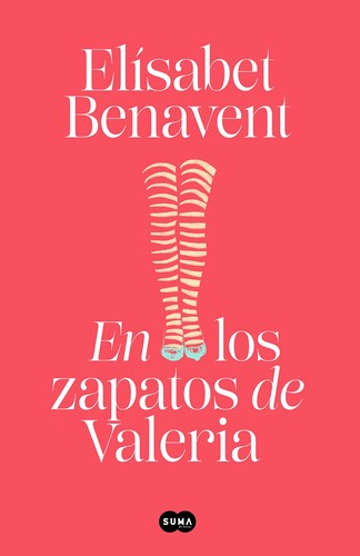 En Los Zapatos de Valeria / in Valeria's Shoes (Spanish language, 2020, Penguin Random House Grupo Editorial)