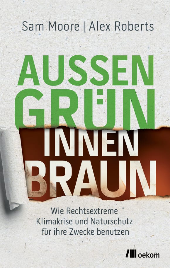 Sam Moore, Alex Roberts: Außen grün, innen braun (Paperback, German language, 2022, oekom Verlag)