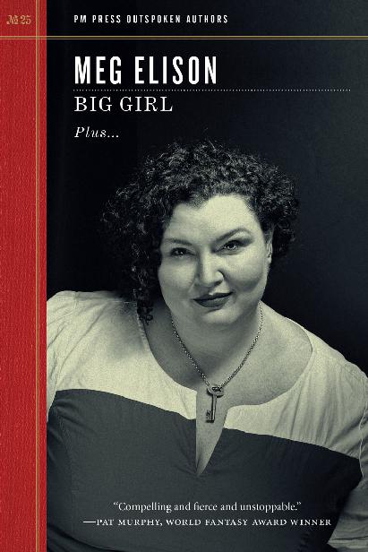 Meg Elison: Big Girl (Paperback)
