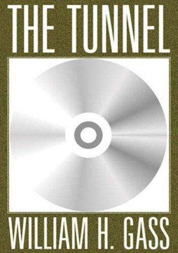 William H. Gass: The Tunnel (AudiobookFormat, 2006, Dalkey Archive Pr)