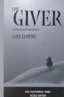 Lois Lowry, Lois Lowry: The giver (2002, EMC/Paradigm Pub.)