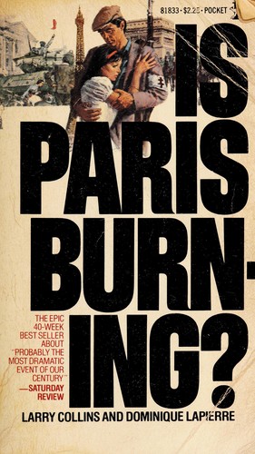 Larry Collins, Dominique Lapierre: Is Paris Burning (Paperback, 1977, Pocket)