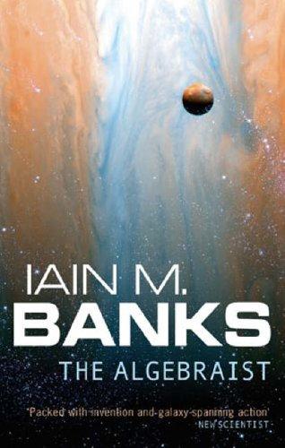 Iain M. Banks: The Algebraist (2005, Orbit)