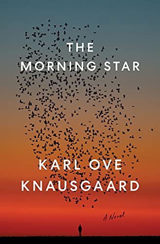 Karl Ove Knausgård, Martin Aitken: The Morning Star (Hardcover, 2021, Penguin Press)