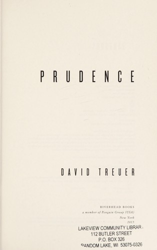 David Treuer: Prudence (2015)