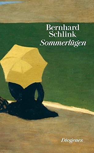 Bernhard Schlink: Sommerlügen (Hardcover, 2014, Diogenes Verlag AG)