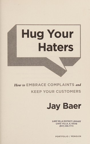 Jay Baer: Hug your haters (2016, Portfolio/Penguin)