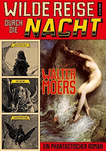 Walter Moers, Walter Moers: Wilde Reise durch die Nacht (Hardcover, German language, 2013, Albrecht Knaus Verlag)