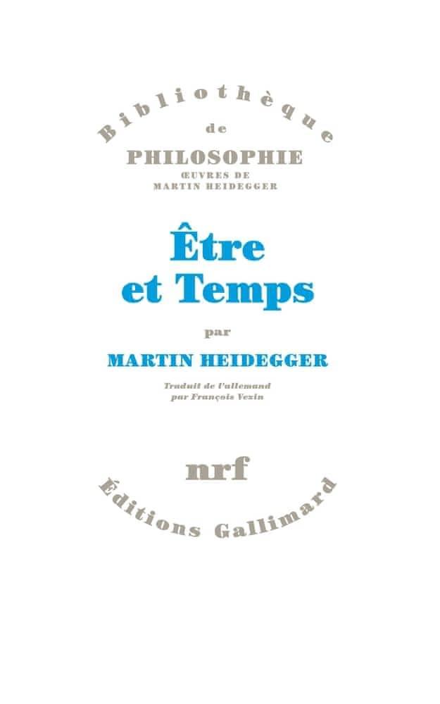 Martin Heidegger: Etre et temps: écrits publiés de 1914 à 1970 (French language)