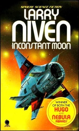 Larry Niven: INCONSTANT MOON (SPHERE SCIENCE FICTION) (1977, Sphere)