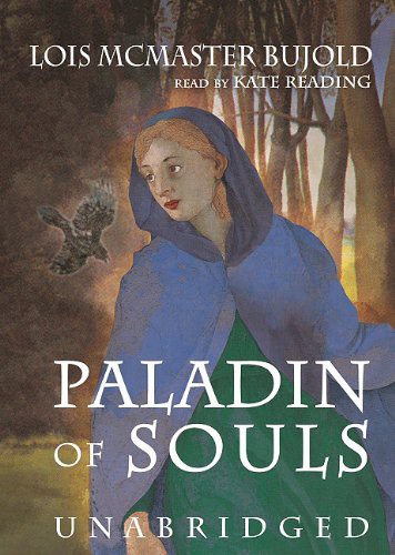 Lois McMaster Bujold, Kate Reading: Paladin of Souls (AudiobookFormat, 2005, Blackstone Publishing)