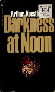 Arthur Koestler: Darkness at noon (1966, Bantam Books)