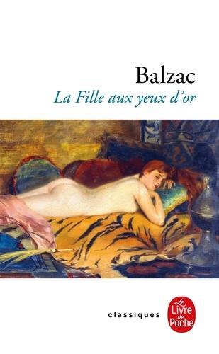 Honoré de Balzac: La fille aux yeux d'or (French language)