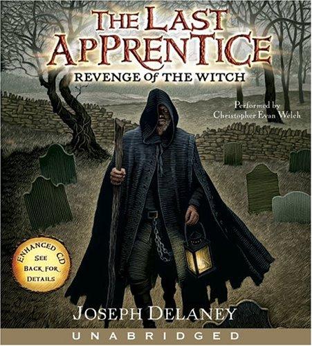 Joseph Delaney: Revenge of the Witch (2005, HarperChildrensAudio)