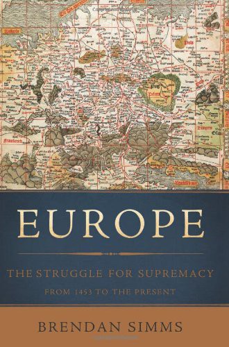 Brendan Simms: Europe (Hardcover, 2013, Basic Books)