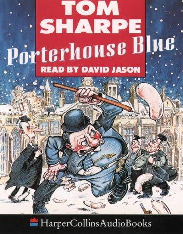 Tom Sharpe: Porterhouse Blue (1992, HarperCollins Audio)