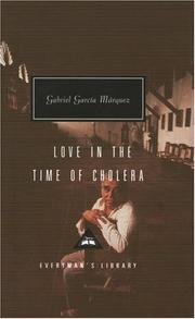 Gabriel García Márquez: Love in the time of cholera (1997, A.A. Knopf)
