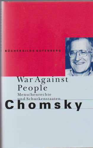 Noam Chomsky: War Against People (Hardcover, German language, 2002, Büchergilde Gutenberg)