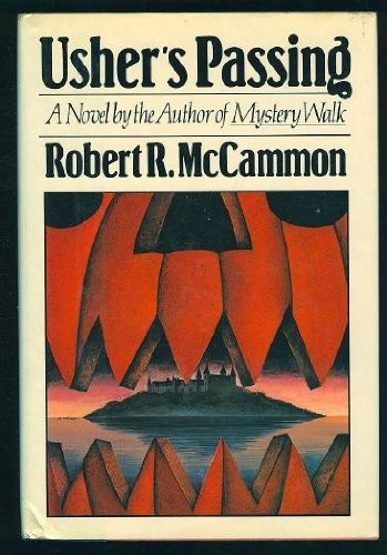 Robert R. McCammon: Usher's passing (1984, Holt, Rinehart, and Winston)