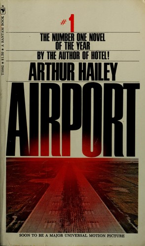 Arthur Hailey: Airport (1968, Bantam Books)