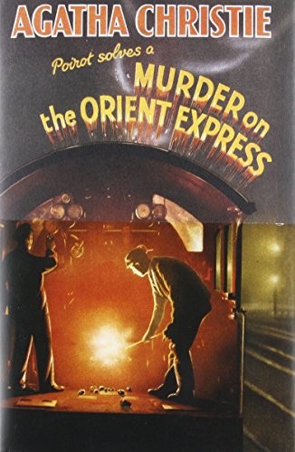 Agatha Christie: Murder on the Orient Express Facsimile Edition (Hardcover, 2015, William Morrow)
