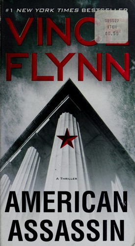 Vince Flynn: American assassin (2011, Pocket Books)