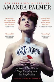 Amanda Palmer: The Art of Asking (Paperback, 2015, Grand Central Publishing)