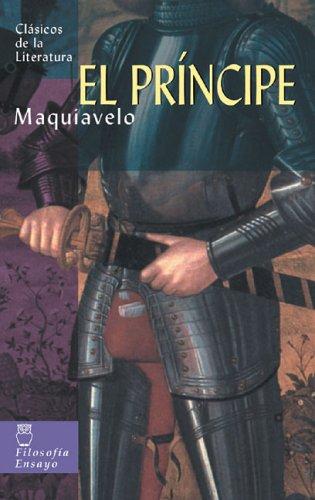 Niccolò Machiavelli: El principe (Paperback, Spanish language, 2005, Edimat Libros)