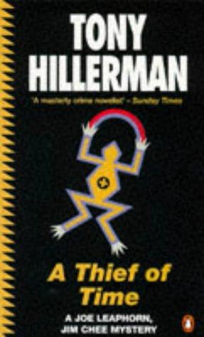 Tony Hillerman: A Thief Of Time (Paperback, 1993, Penguin)