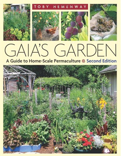 Gaia's garden (2009, Chelsea Green Pub. Company)