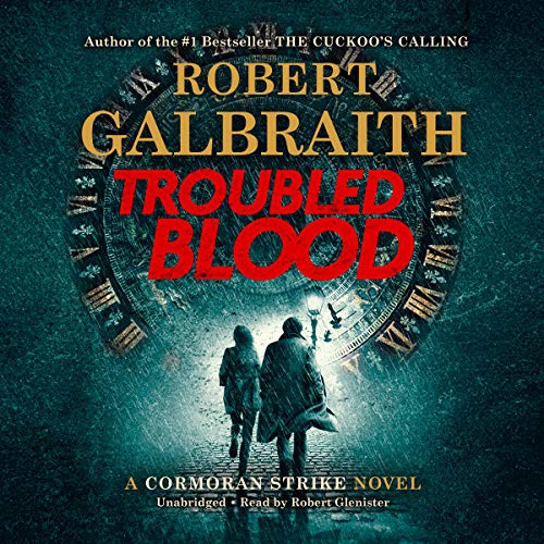 J. K. Rowling: Troubled Blood (AudiobookFormat, 2020, Hachette and Blackstone Publishing, Mulholland)