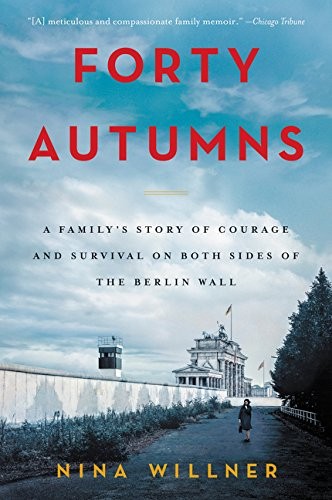 Nina Willner: Forty Autumns (Paperback, 2017, William Morrow Paperbacks)