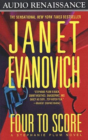 Janet Evanovich: Four to Score (A Stephanie Plum Novel) (AudiobookFormat, 1999, Audio Renaissance)