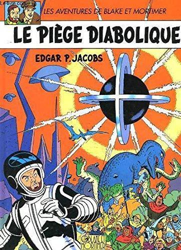 Edgar P. Jacobs: Le Piège Diabolique (French language)