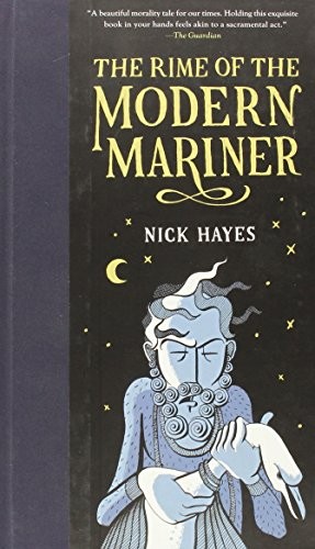 Nick Hayes: The Rime of the Modern Mariner (2012, Viking)