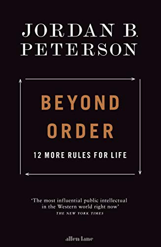 Jordan B. Peterson: Beyond Order (Hardcover, 2021, ALLEN LANE, Penguin Random House UK)