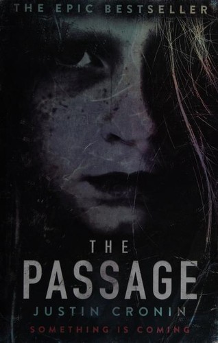 Justin Cronin: Passage (Paperback, 2011, Orion Publishing Group, Limited)