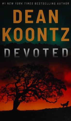 Dean Koontz: Devoted (2020, Thorndike Press)