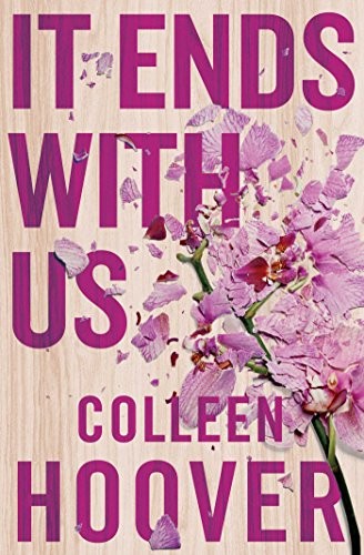 Colleen Hoover: It Ends with Us (Paperback, 2016, imusti, Simon & Schuster Ltd)