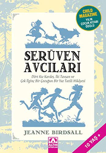 Jeanne Birdsall: Seruven Avcilari (Paperback, 2008, Altin Kitaplar)