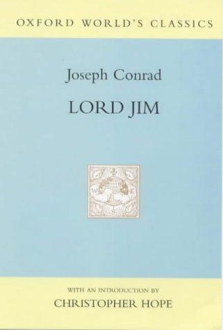 Joseph Conrad: Lord Jim (1999, Oxford University Press)