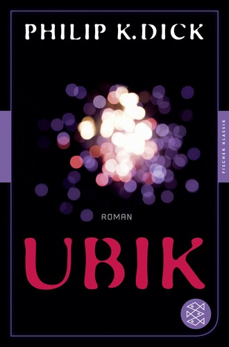 Philip K. Dick: Ubik (Paperback, German language, 2014, Fischer Taschenbuch)