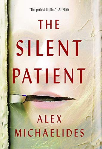Alex Michaelides: The Silent Patient (Hardcover, 2019, Thorndike Press Large Print)