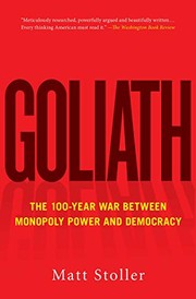 Matt Stoller: Goliath (2020, Simon & Schuster)
